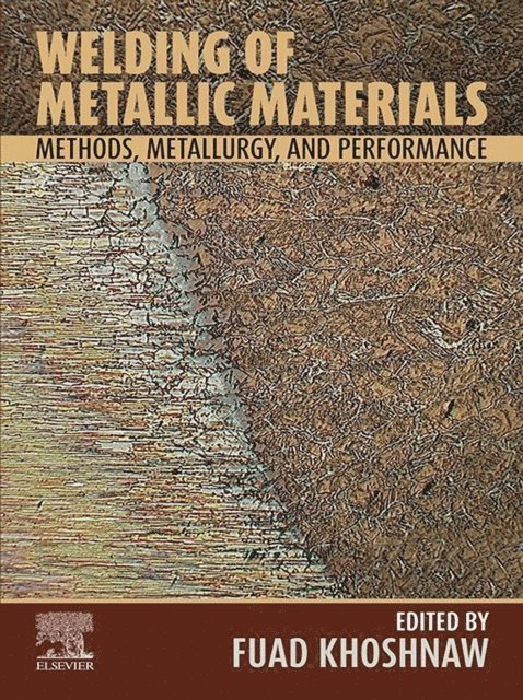 Fuad Khoshnaw - Welding of Metallic Materials, E-bok