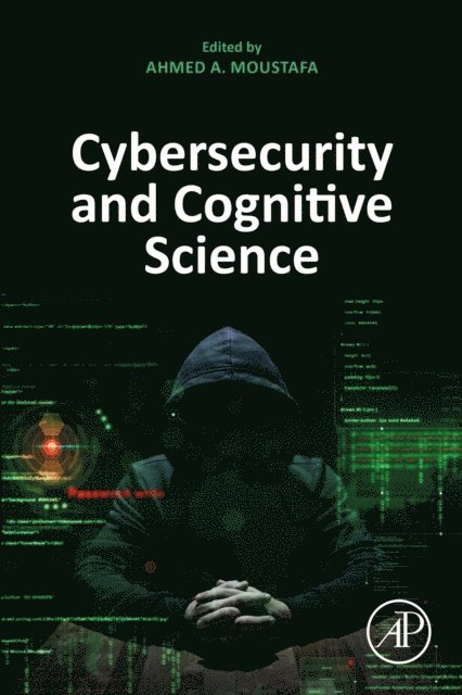 Ahmed Moustafa - Cybersecurity and Cognitive Science, E-bok