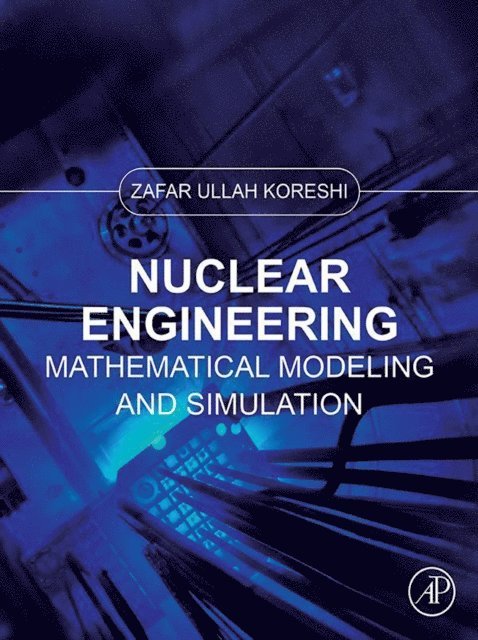 Zafar Ullah Koreshi - Nuclear Engineering, E-bok. Tillgänglighet: Lägg i varukorg