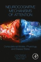 Neurocognitive Mechanisms of Attention