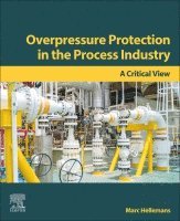 Overpressure Protection in the Process Industry
