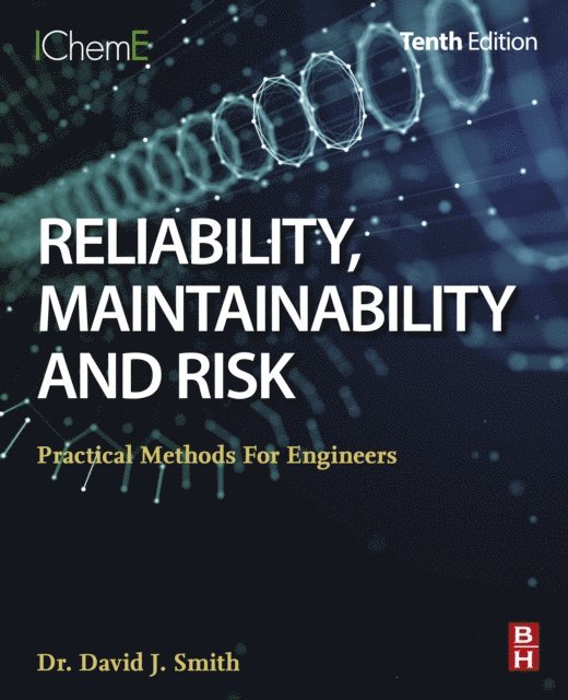 David J. Smith - Reliability, Maintainability and Risk, E-bok