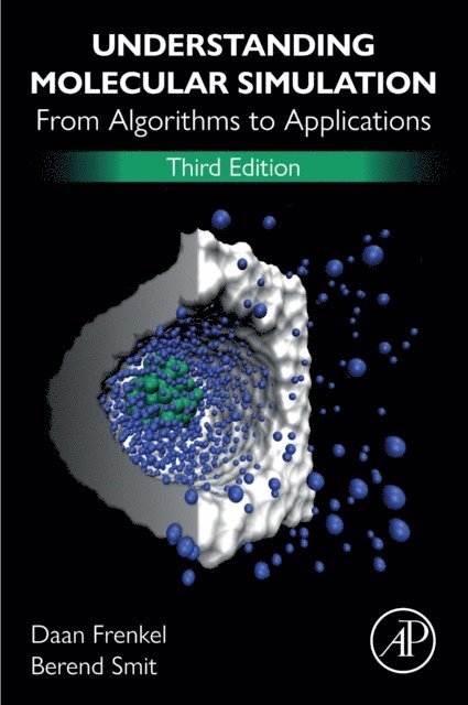 Berend Smit, Daan Frenkel - Understanding Molecular Simulation, E-bok