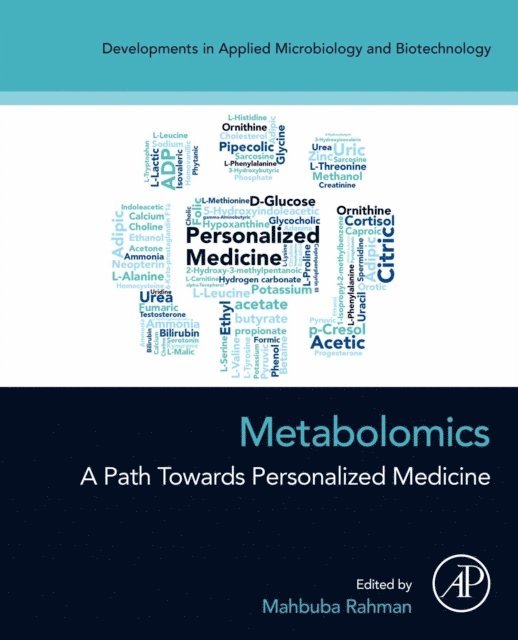 Mahbuba Rahman - Metabolomics, E-bok