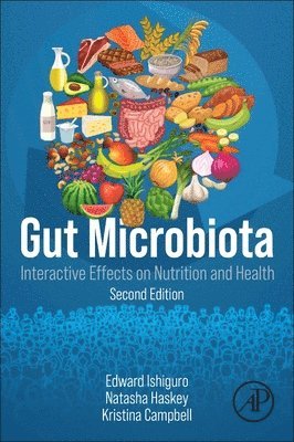 Edward Ishiguro, Natasha Haskey, Kristina Campbell - Gut Microbiota, Häftad. Tillgänglighet: Lägg i varukorg