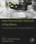 Smart Polymeric Nano-Constructs in Drug Delivery