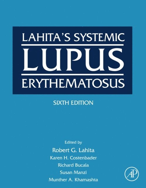 Robert G. Lahita - Lahita's Systemic Lupus Erythematosus, E-bok