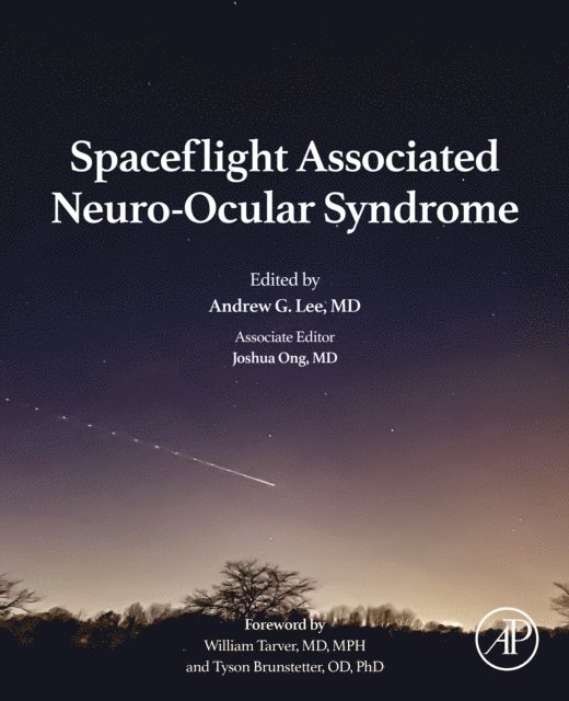 Joshua Ong, Andrew G. Lee - Spaceflight Associated Neuro-Ocular Syndrome, E-bok