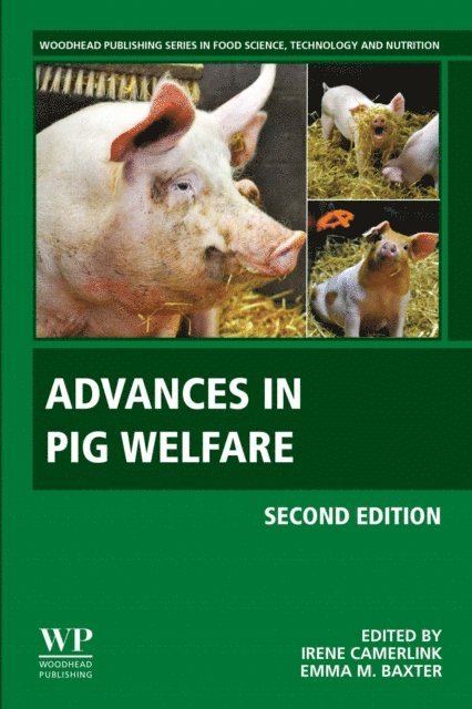 Emma M. Baxter, Irene Camerlink - Advances in Pig Welfare, E-bok