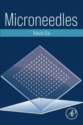 Kevin Ita - Microneedles, Häftad. Tillgänglighet: Lägg i varukorg