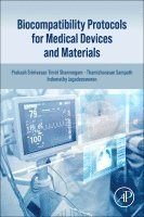 Prakash Srinivasan Timiri Shanmugam, Thamizharasan Sampath, Indumathy Jagadeeswaran - Biocompatibility Protocols for Medical Devices and Materials, Häftad. Tillgänglighet: Lägg i varukorg
