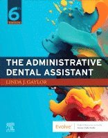 Linda J. Gaylor - The Administrative Dental Assistant, Häftad. Tillgänglighet: Lägg i varukorg
