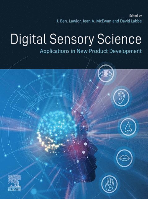 David Labbe, Jean A. McEwan, J. Ben Lawlor - Digital Sensory Science, E-bok
