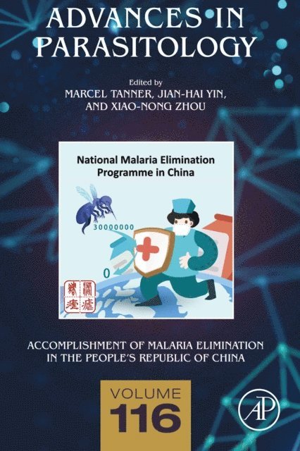Accomplishment of Malaria Elimination in the People's Republic of China, E-bok