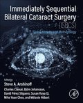 Immediately Sequential Bilateral Cataract Surgery (ISBCS)