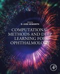 Computational Methods and Deep Learning for Ophthalmology