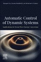Shangyan Zou, Ossama Abdelkhalik, Mohamed Shabara - Automatic Control Of Dynamic Systems, Häftad. Tillgänglighet: Lägg i varukorg