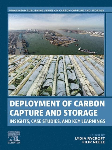 Filip Neele, Lydia Rycroft - Deployment of Carbon Capture and Storage, E-bok