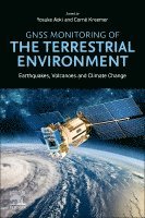 Yosuke Aoki, Corn� Kreemer - GNSS Monitoring of the Terrestrial Environment, Häftad