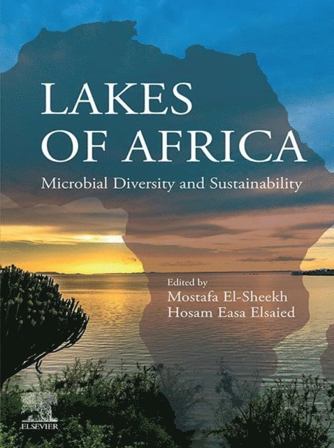 Hosam Easa Elsaied, Mostafa El-Sheekh - Lakes of Africa, E-bok