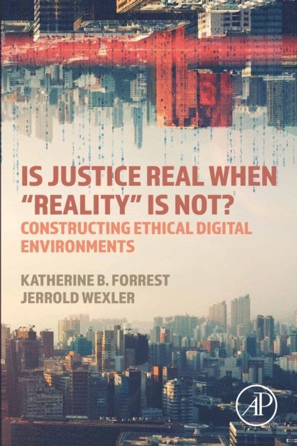 Is Justice Real When &quote;Reality is Not?