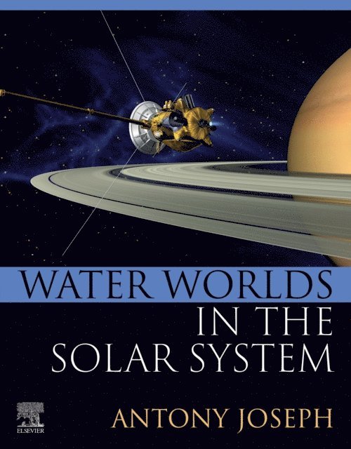 Antony Joseph - Water Worlds in the Solar System, E-bok