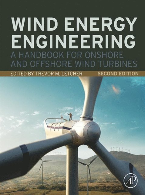 Trevor Letcher - Wind Energy Engineering, E-bok