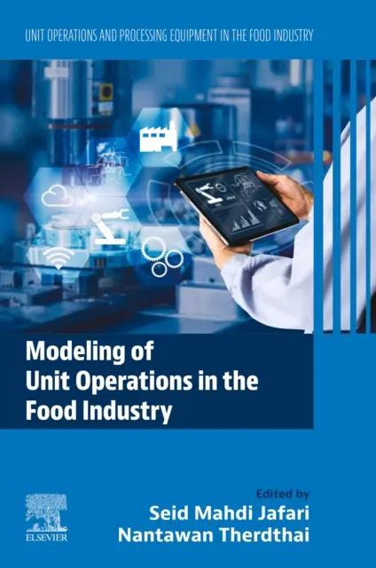 Nantawan Therdthai, Seid Mahdi Jafari - Modeling of Unit Operations in the Food Industry, E-bok. Tillgänglighet: Lägg i varukorg