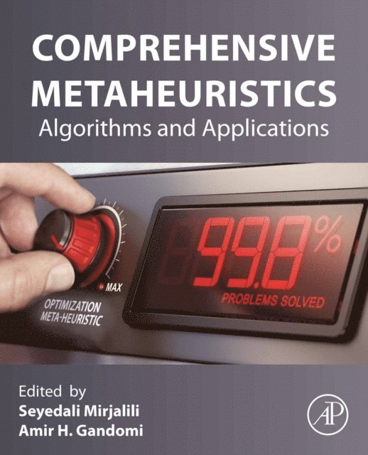 Amir Hossein Gandomi, Ali Mirjalili - Comprehensive Metaheuristics, E-bok