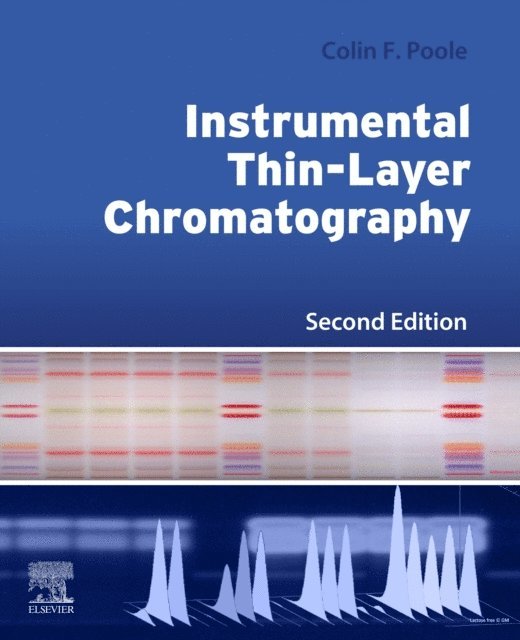 Colin Poole - Instrumental Thin-Layer Chromatography, E-bok