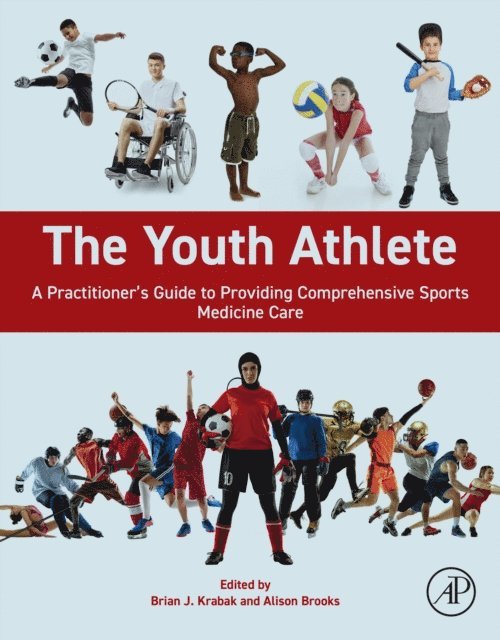M. Alison Brooks, Brian J. Krabak - Youth Athlete, E-bok