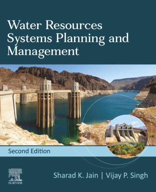 V.P. Singh, Sharad K. Jain - Water Resources Systems Planning and Management, E-bok