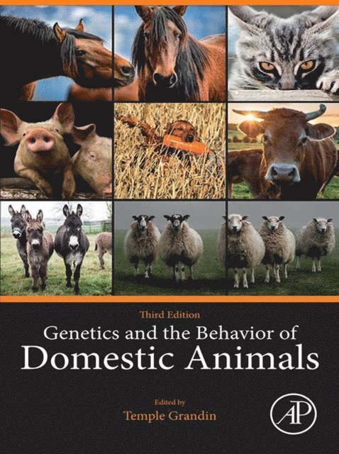 Temple Grandin - Genetics and the Behavior of Domestic Animals, E-bok