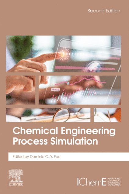 Dominic Foo - Chemical Engineering Process Simulation, E-bok