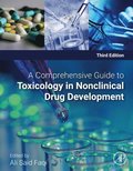 Comprehensive Guide to Toxicology in Nonclinical Drug Development