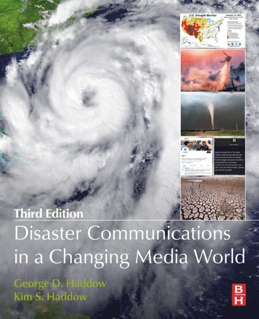 Kim S Haddow, George Haddow - Disaster Communications in a Changing Media World, E-bok. Tillgänglighet: Lägg i varukorg