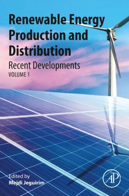 Mejdi Jeguirim - Renewable Energy Production and Distribution, E-bok. Tillgänglighet: Lägg i varukorg