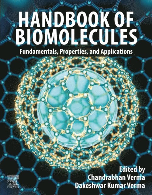 Dakeshwar Kumar Verma, Chandrabhan Verma - Handbook of Biomolecules, E-bok