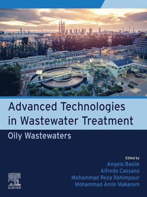 Mohammad Amin Makarem, Mohammad Reza Rahimpour, Alfredo Cassano, Angelo Basile - Advanced Technologies in Wastewater Treatment, E-bok