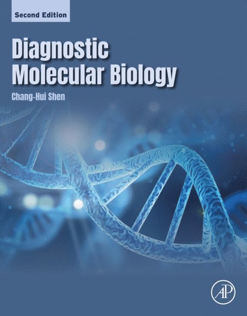 Chang-Hui Shen - Diagnostic Molecular Biology, E-bok