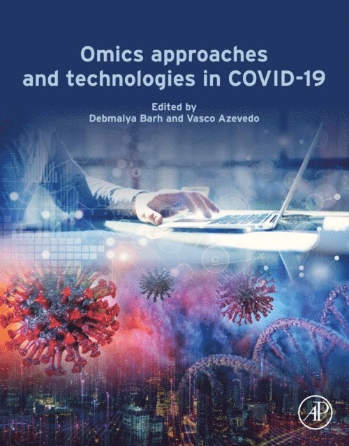 Vasco Ariston De Car Azevedo, Debmalya Barh - Omics Approaches and Technologies in COVID-19, E-bok