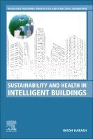 Riadh Habash - Sustainability and Health in Intelligent Buildings, Häftad