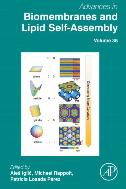 Patricia Losada Perez, Michael Rappolt, Ales Iglic - Advances in Biomembranes and Lipid Self-Assembly, E-bok
