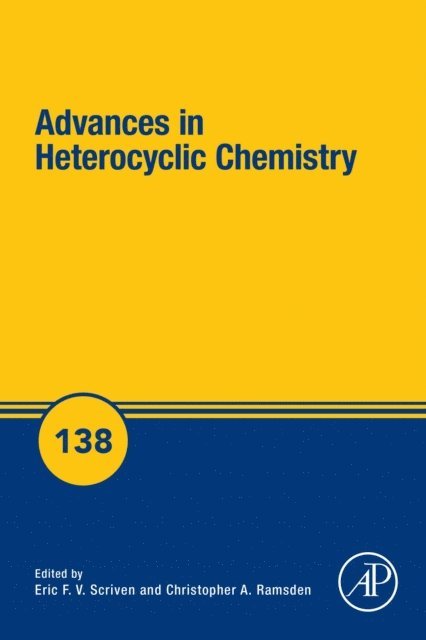 Christopher A. Ramsden, Eric F.V. Scriven - Advances in Heterocyclic Chemistry, E-bok