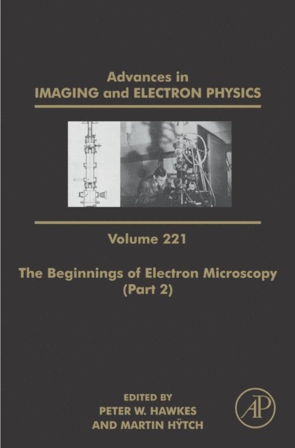 Martin Hytch, Peter W. Hawkes - Beginnings of Electron Microscopy - Part 2, E-bok