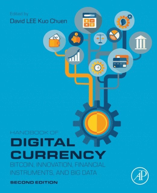 David Lee Kuo Chuen - Handbook of Digital Currency, E-bok