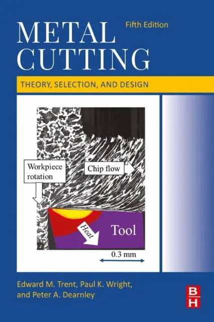 Peter A. Dearnley, Paul K. Wright, Edward M. Trent - Metal Cutting, E-bok. Tillgänglighet: Lägg i varukorg