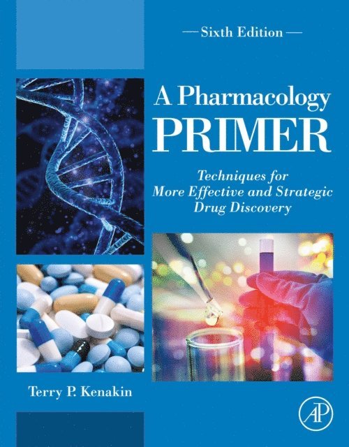 Terry P. Kenakin - Pharmacology Primer, E-bok