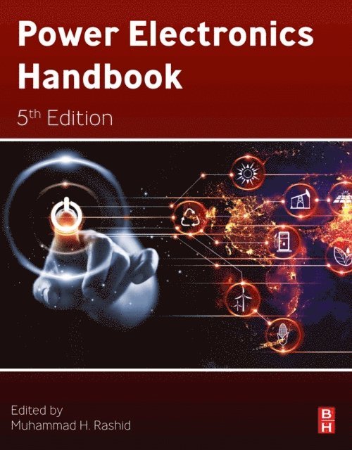 Muhammad H. Rashid - Power Electronics Handbook, E-bok