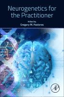 Gregory M. Pastores - Neurogenetics for the Practitioner, Häftad